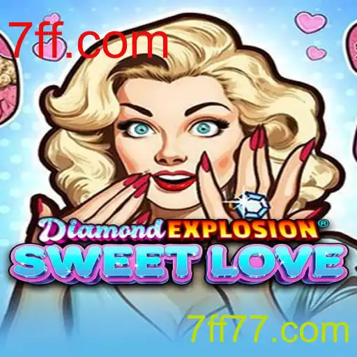 DiamondExplosionSweetLove: Descubra o Novo Fenômeno dos Jogos Online