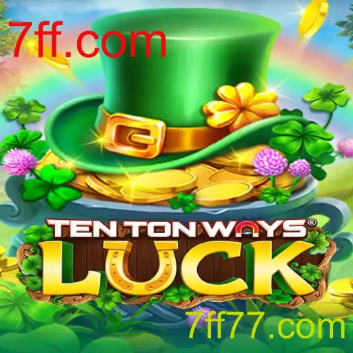 Atraindo Fortuna com TenTonWaysLuck